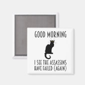 おはよう – 暗殺者が失敗したようだ マグネット (正面/裏面)