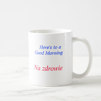 おはよう、Naのzdrowieの光沢のマグにここにあります コーヒーマグカップ