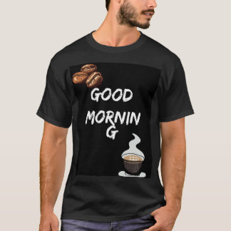 おはようVibes – あなたの日をキックスタート！ Tシャツ