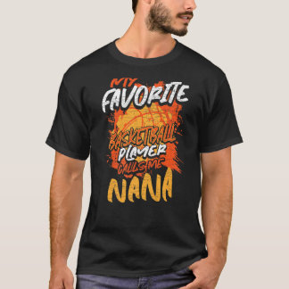 おばあちゃんお気に入りのバスケットボール選手が私をナンと呼ぶ Tシャツ