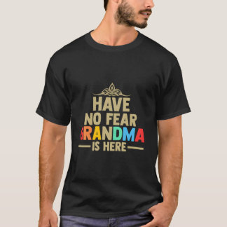 おばあちゃんが来たからもう大丈夫 おばあちゃん Tシャツ