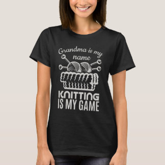 おばあちゃんが私の名前編み物は私のゲーム Tシャツ