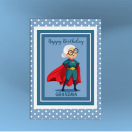 おばあちゃんすごい誕生日カード
