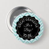 おばあちゃんになるティール(緑がかった色)シェブロン赤ちゃんシャワーボタン 缶バッジ (正面&裏面)