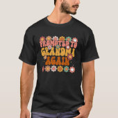 おばあちゃんに昇進ニューナナグラニーマザーズ Tシャツ (正面)