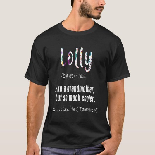 おばあちゃんのように可愛いが母親クールが多い Tシャツ (正面)