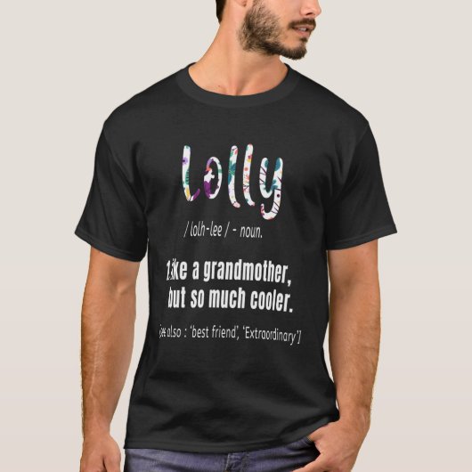 おばあちゃんのように可愛いが母親クールが多い Tシャツ (正面)