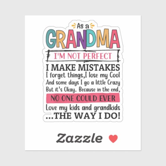 おばあちゃんの頃は完璧じゃないしミスもする シール (シート)