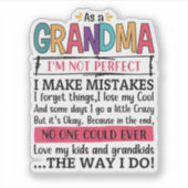 おばあちゃんの頃は完璧じゃないしミスもする シール (正面)