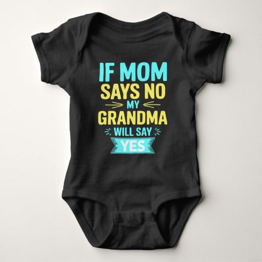 おばあちゃんはイエス、お母さんはノー ベビーボディスーツ (正面)