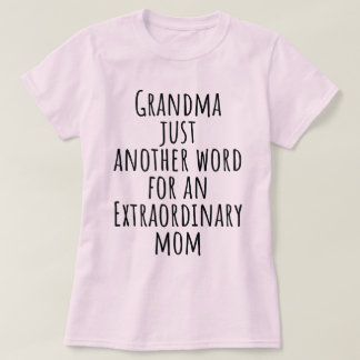 おばあちゃんは特別なママの別名詞 Tシャツ