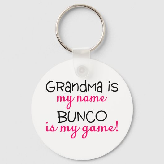 おばあちゃんは私の名前Buncoは私のゲーム キーホルダー (正面)