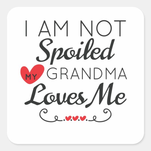 おばあちゃんは私の家族を愛しているので、私は甘やかされていない スクエアシール (正面)