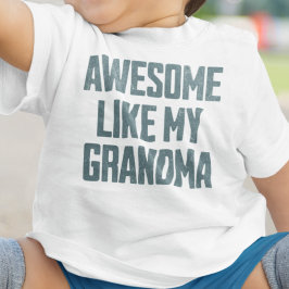おばあちゃんみたいにかわいい ファニー ベビーTシャツ