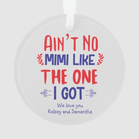 おばあちゃんみたいにミミはいな得い オーナメント (裏面)
