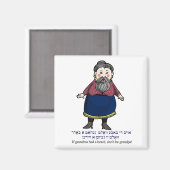 おばあちゃんもしは髭を生やしていた、彼女はおじいちゃんになるだろう マグネット (正面/裏面)