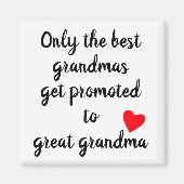 おばあちゃん最高のだけがおばあちゃんに昇進素晴らしした マグネット (正面)