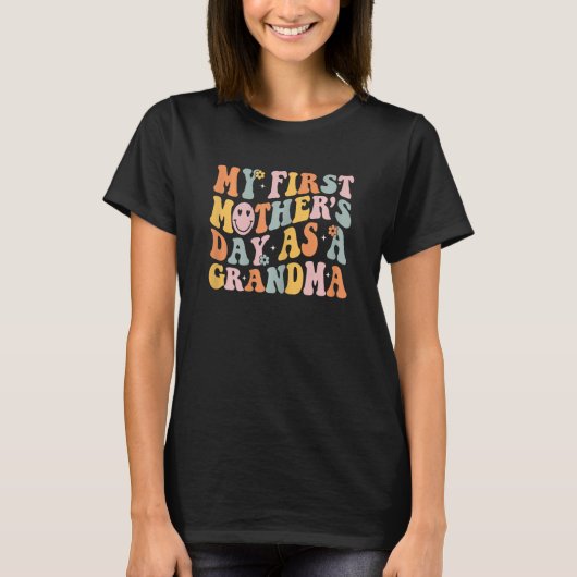 おばあちゃん母として初めての母の日 Tシャツ (正面)