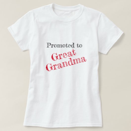 「おばあちゃん素晴らしに昇進」 Tシャツ (デザイン正面)