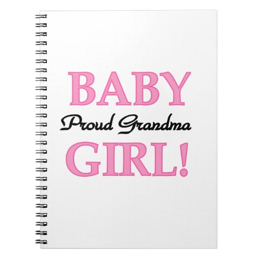 おばあちゃん誇りを持った赤ちゃんガールギフト ノートブック (正面)