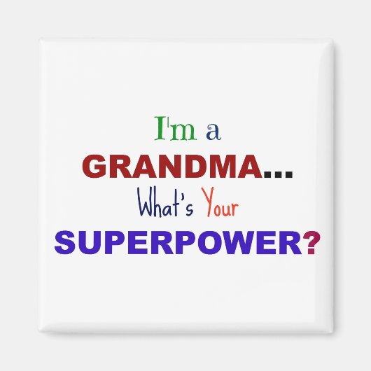 おばあちゃん…スーパーパワーって何だ? マグネット (正面)