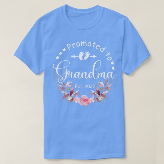 おばあちゃんEst 2022女性花最初のTiに昇格 Tシャツ (デザイン正面)
