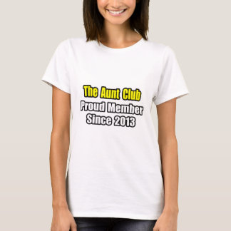 おばさんクラブ…2013誇りを持った年以来のメンバー Tシャツ