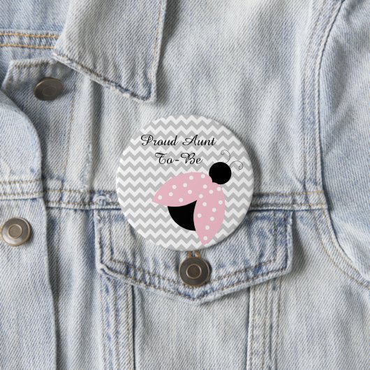 "おばさん誇りを持ったになる"ピンクレディバグ赤ちゃんシャワーボタン 缶バッジ (インサイチュ)