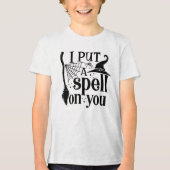 「おまえに呪文をかけたぞ」 トライブレンドTシャツ (正面)