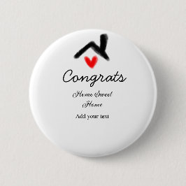 おめでとうの新しい家実在主地就任t 缶バッジ