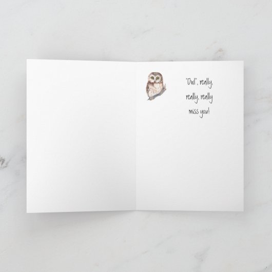 おもしろいあなたは離れの – お前は恋しく思フクロウ –  カード (内部)