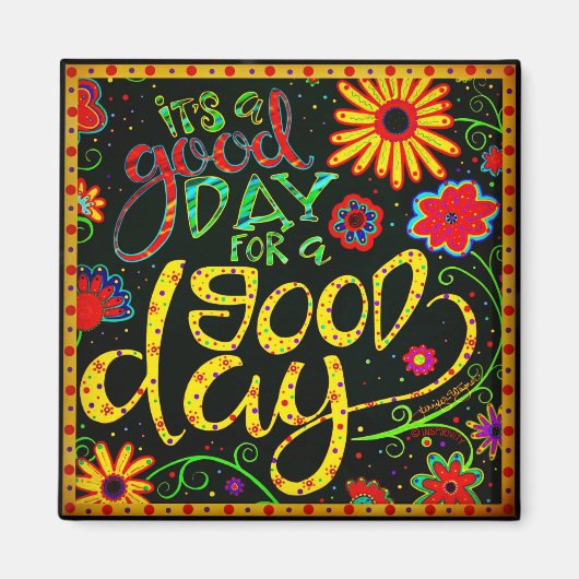 おもしろいいい日感動的フローラトレンディー マグネット (正面)