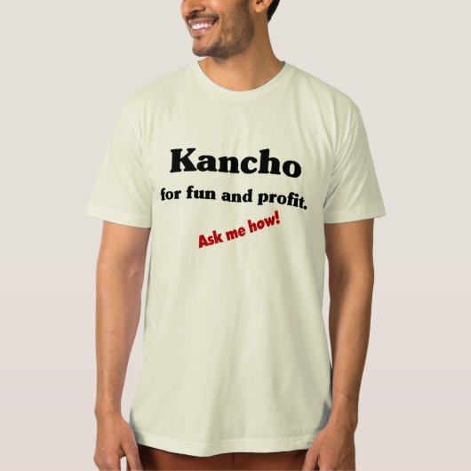 おもしろいおよび利益のためのKancho! Tシャツ (正面)