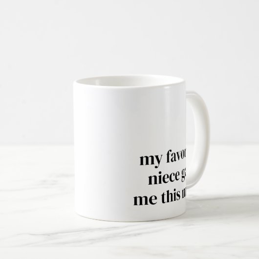 おもしろいお気に入りのトレンディーの姪のギフト コーヒーマグカップ (正面右)