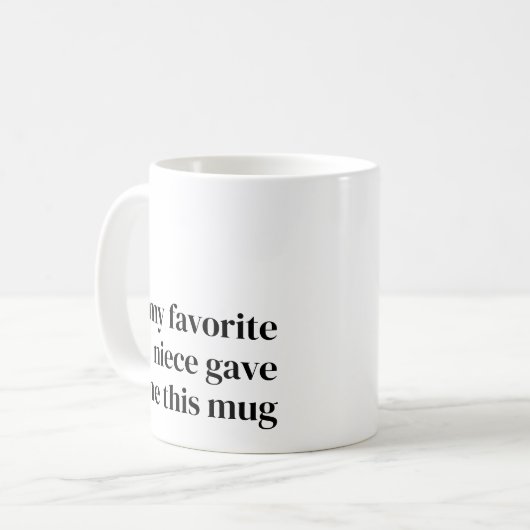 おもしろいお気に入りのトレンディーの姪のギフト コーヒーマグカップ (正面左)