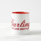 おもしろいかわいいことわざダーリング私は見ていない忙し マグカップ (中央)