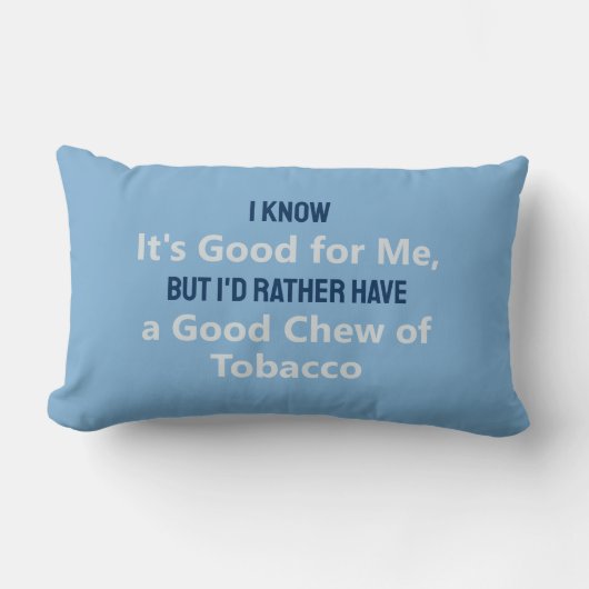 おもしろいが噛みタバコであるユーモアのある ランバークッション (正面)