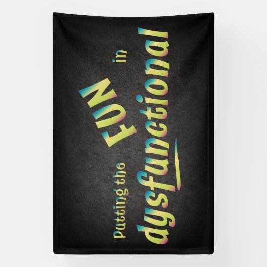 おもしろいが機能不全で緑の色合い 横断幕 (縦)