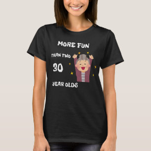 おもしろいが2つ以上30歳 Tシャツ