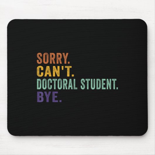 おもしろいことわざすいません博士課程学生バイレートRetr マウスパッド (正面)