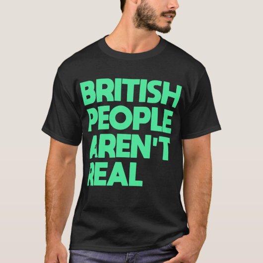 おもしろいことわざイギリス国民は実在 Tシャツ (正面)