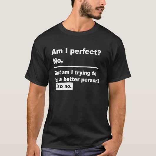 おもしろいことわざAM完璧No Tシャツ (正面)