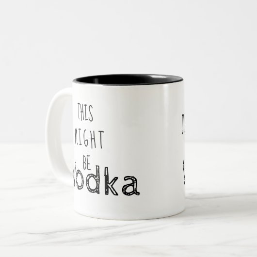 おもしろいこれはウォッカであるかもしれません ツートーンマグカップ (正面左)