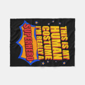 おもしろいこれは私の人間の衣装スーパーヒーローのプレゼントだ フリースブランケット (正面(横))