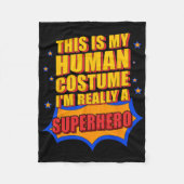 おもしろいこれは私の人間の衣装スーパーヒーローのプレゼントだ フリースブランケット (正面)
