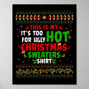 おもしろいこれは私の醜いクリスマスには暑すぎる ポスター