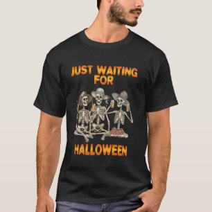 おもしろいちょうどハロウィーンのスケルトンパーティーsuを待つ tシャツ