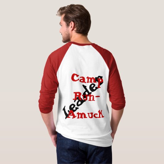 おもしろいでオタク系のなTシャツのキャンプはリーダーを狂乱走ります Tシャツ (裏面フル)