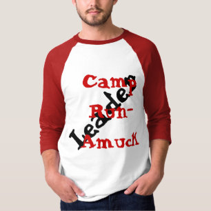 おもしろいでオタク系のなTシャツのキャンプはリーダーを狂乱走ります Tシャツ