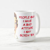 おもしろいでカスタムで悪い態度 コーヒーマグカップ (正面右)